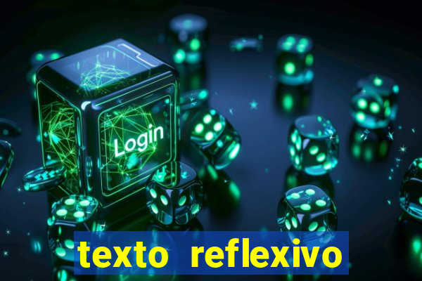 texto reflexivo sobre plantar e colher